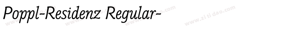Poppl-Residenz Regular字体转换